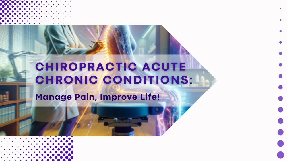 Chiropractic acute chronic conditions - Dr. Leigh Sierra Chiropractic, Venice FL